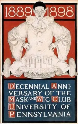 Decennial Anniversary Cover For The Mask And Wig Club Poster Ca. 1898